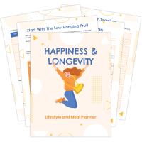 Happiness & Longevity Plan
