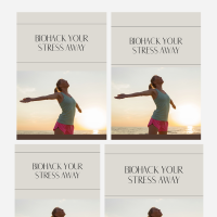 Biohack Your Stress Away